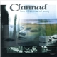 Clannad - Live In Scotland 2007